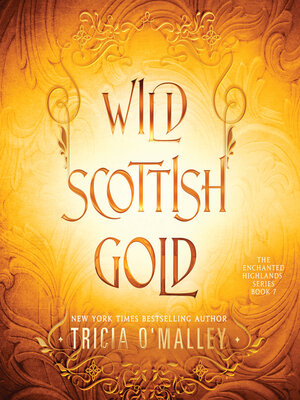 cover image of Wild Scottish Gold